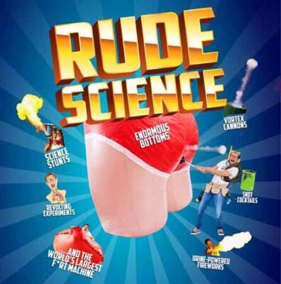 Rude Science Live