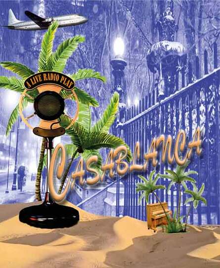 Casablanca A Radio Play 