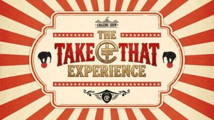 The Take That Experience 